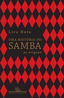 Uma história do samba: as origens