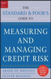 The Standard & Poor’s Guide to Measuring and Managing Credit Risk