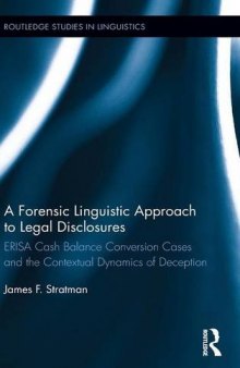 A Forensic Linguistic Approach to Legal Disclosures: ERISA Cash Balance Conversion Cases and the Contextual Dynamics of Deception