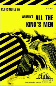CliffsNotes on Warren’s ALL THE KING’S MEN