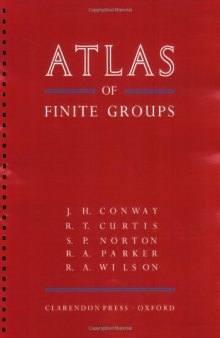 Atlas of finite groups. Maximal subgroups and ordinary characters for simple groups.