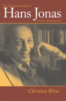 The Life and Thought of Hans Jonas: Jewish Dimensions