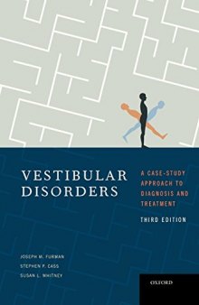 Vestibular Disorders: A Case Study Approach to Diagnosis and Treatment