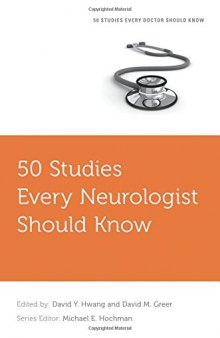 50 studies every neurologist should know