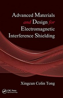 Advanced materials and design for electromagnetic interference shielding