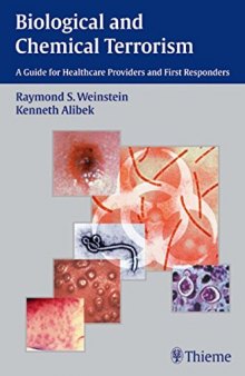 Biological and chemical terrorism: a guide for healthcare providers and first responders