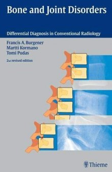 Bone and joint disorders: differential diagnosis in conventional radiology