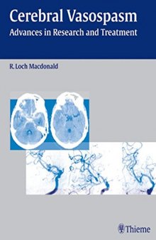 Cerebral vasospasm: advances in research and treatment: International Conference on Cerebral Vasospasm, 8th, 2003, Chicago, Ill