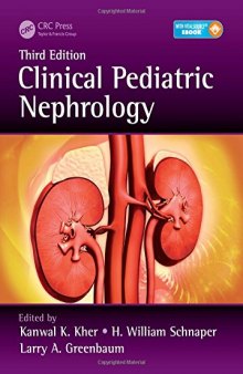 Clinical Pediatric Nephrology, Third Edition