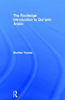 The Routledge Introduction to Qur’anic Arabic