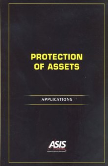 Protection of Assets: Applications