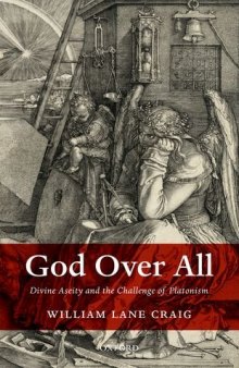 God Over All: Divine Aseity and the Challenge of Platonism