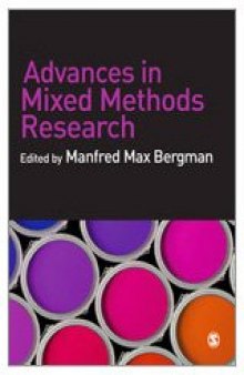 Advances in Mixed Methods Research: Theories and Applications