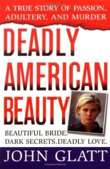 Deadly American Beauty