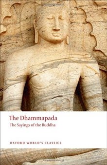 The Dhammapada: The Sayings of the Buddha