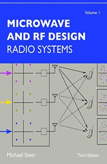 Microwave and RF Design, Volume 1: Radio Systems