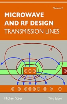 Microwave and RF Design, Volume 2: Transmission Lines