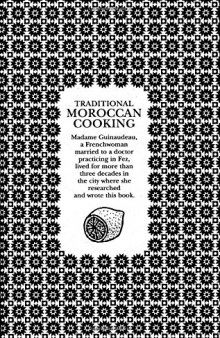 Traditional Moroccan Cooking: Recipes From Fez