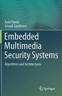 Embedded Multimedia Security Systems: Algorithms And Architectures