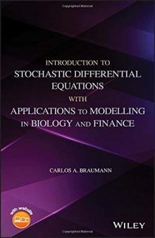 Introduction to Stochastic Differential Equations with Applications to Modelling in Biology and Finance