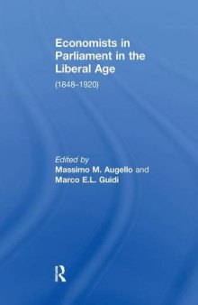 Economists in Parliament in the Liberal Age (1848-1920)