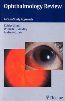 Ophthalmology Review: A Case Study Approach
