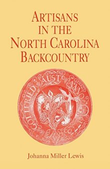 Artisans in the North Carolina Backcountry