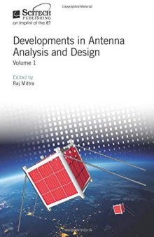 Developments In Antenna Analysis And Design Vol 1