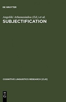 Subjectification: Various Paths to Subjectivity