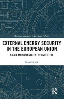 External Energy Security in the European Union: Small Member States’ Perspective