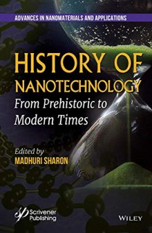 History of Nanotechnology: From Prehistoric to Modern Times