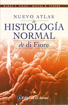 Nuevo Atlas de Histología Normal de Di Fiore