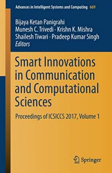 Smart Innovations in Communication and Computational Sciences: Proceedings of ICSICCS 2017