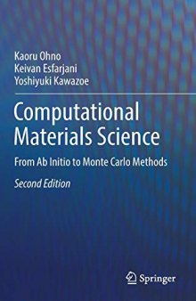 Computational Materials Science: From Ab Initio to Monte Carlo Methods