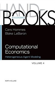 Handbook of Computational Economics: Heterogeneous Agent Modeling (Volume 4)