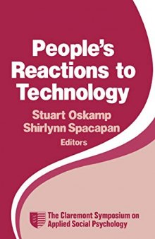 People’s reactions to technology: in factories, offices, and aerospace