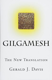 Gilgamesh The New Translation