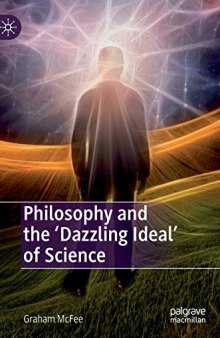 Philosophy And The ‘Dazzling Ideal’ Of Science