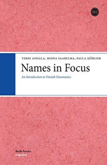 Names in Focus: An Introduction to Finnish Onomastics