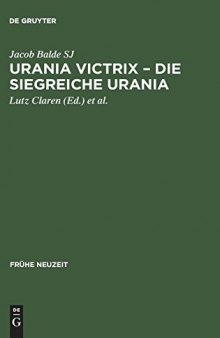 Urania Victrix – Die Siegreiche Urania Liber I-II – Erstes und zweites Buch