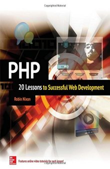 PHP: 20 Lessons to Successful Web Development: 20 Lessons to Successful Web Development [Enhanced eBook]