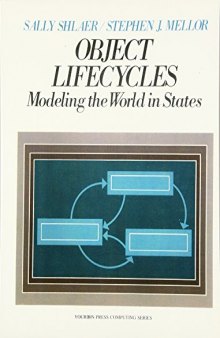 Object Life Cycles: Modeling the World in States