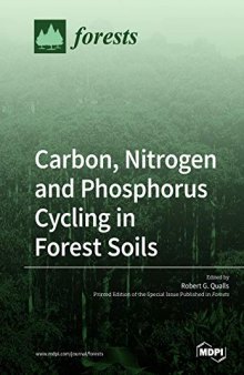 Carbon, Nitrogen and Phosphorus Cycling in Forest Soils