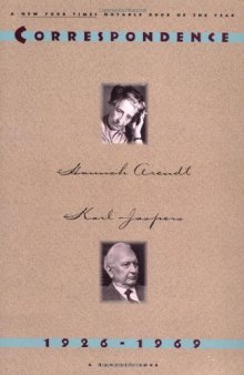 Hannah Arendt and Karl Jaspers Correspondence
