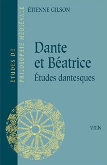 Dante et Béatrice. Études Dantesques