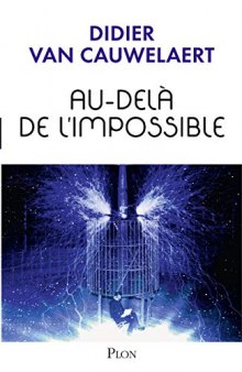 Au-delà de l’impossible