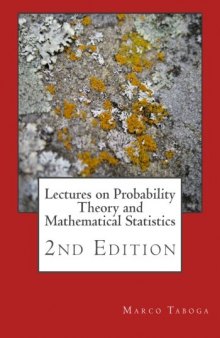 Lectures on Probability Theory and Mathematical Statistics