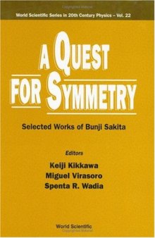 Quest for Symmetry, A: Selected Works of Bunji Sakita