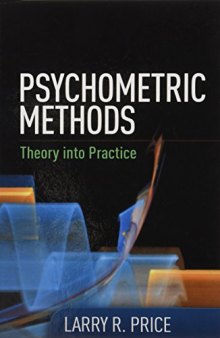 Psychometric Methods: Theory into Practice