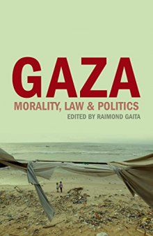 Gaza: Morality, Law & Politics